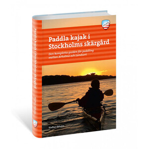 Calazo Paddla Kajak I Stockholms Skärgård, 2:A Uppl 